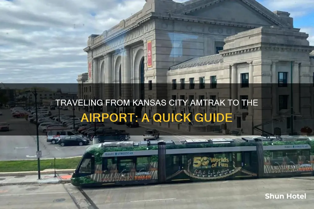 how to get from kansas ciry amtrak to airport