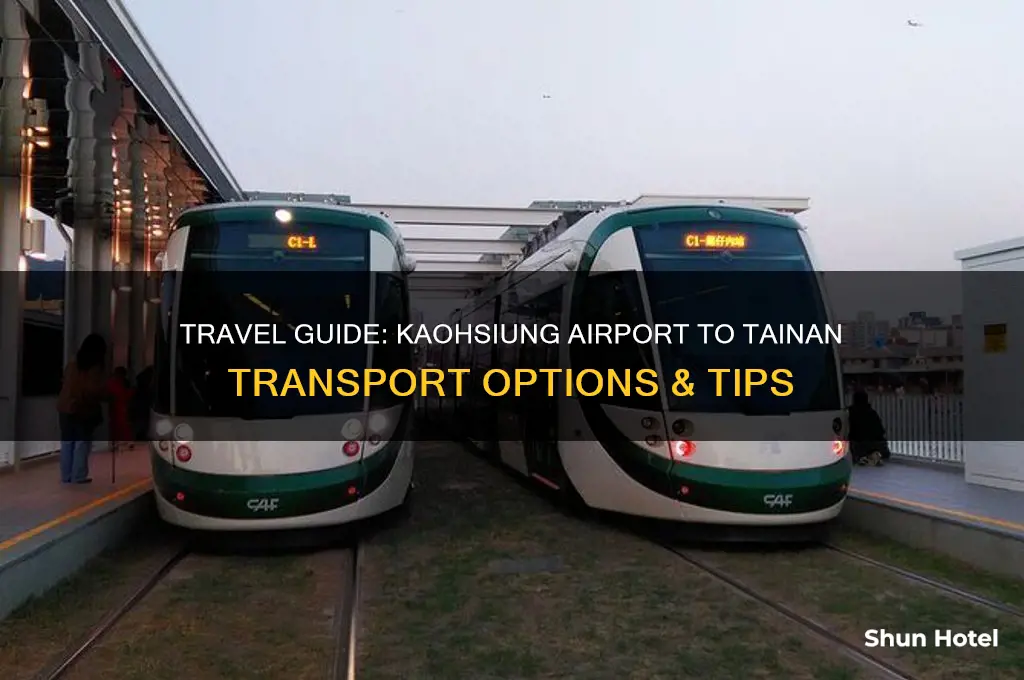 how to get from kaohsiung airport to tainan