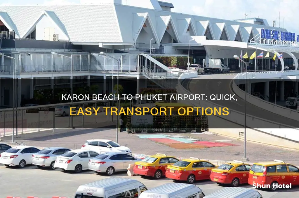 how to get from karon beach to phuket airport