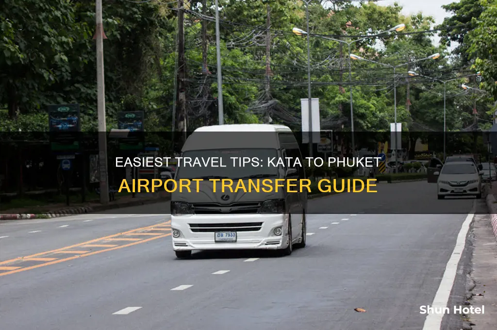 how to get from kata to phuket airport