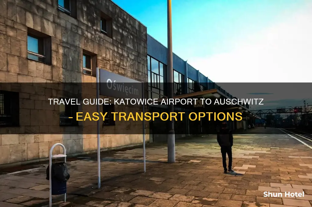 how to get from katowice airport to auschwitz
