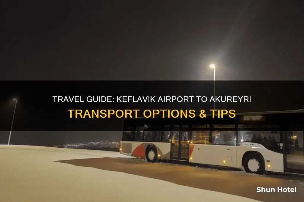 how to get from keflavik airport to akureyri