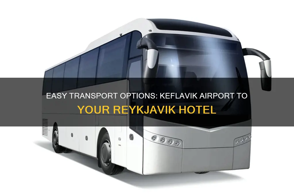 how to get from keflavik airport to hotel