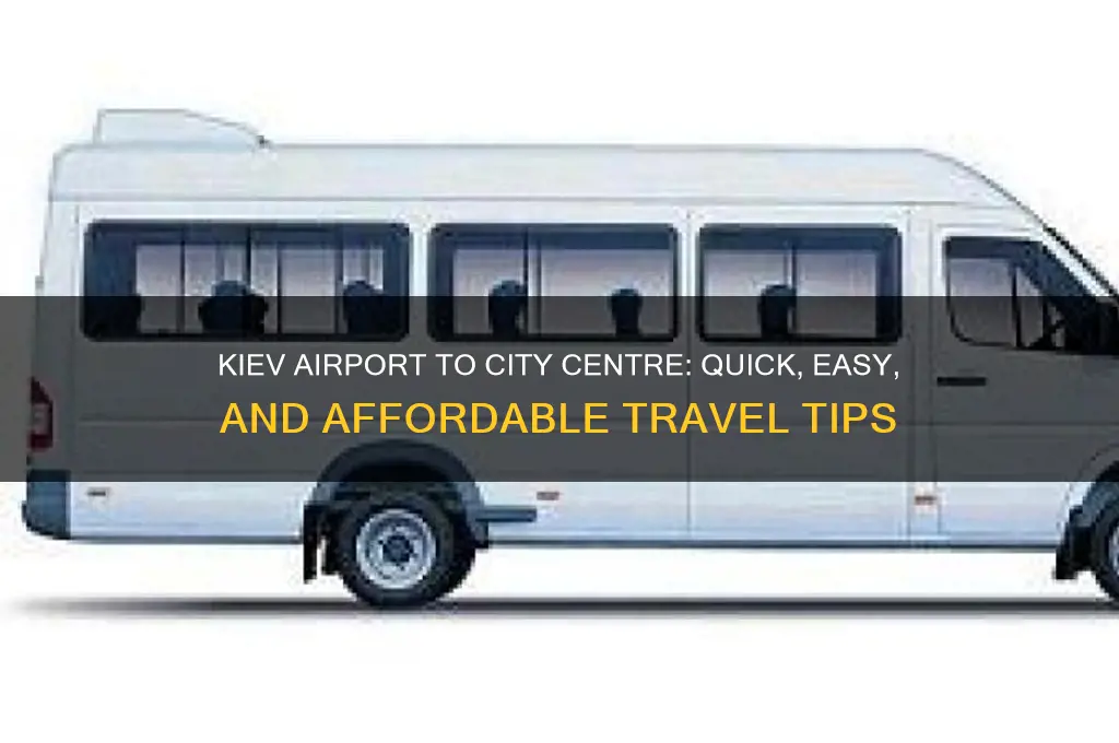 how to get from kiev airport to city centre