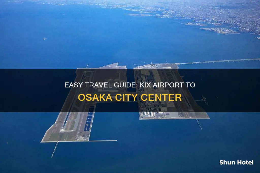 how to get from kix airport to osaka