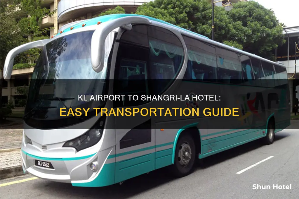 how to get from kl airport to shangri la hotel