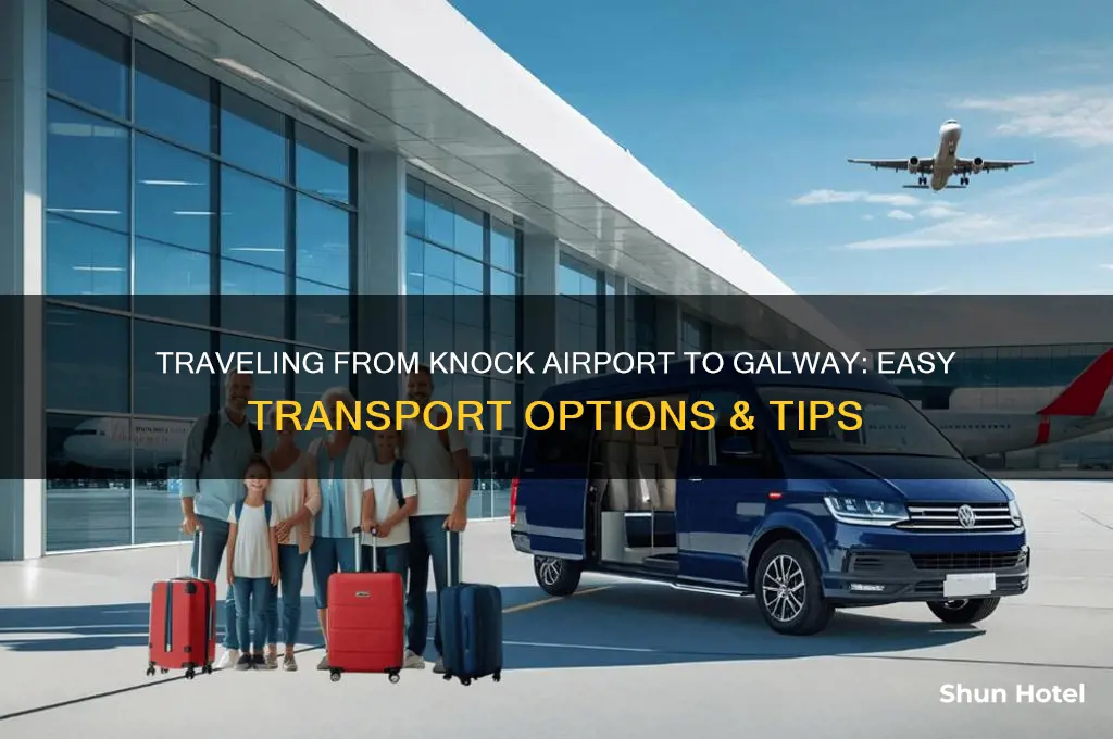 how to get from knock airport to galway