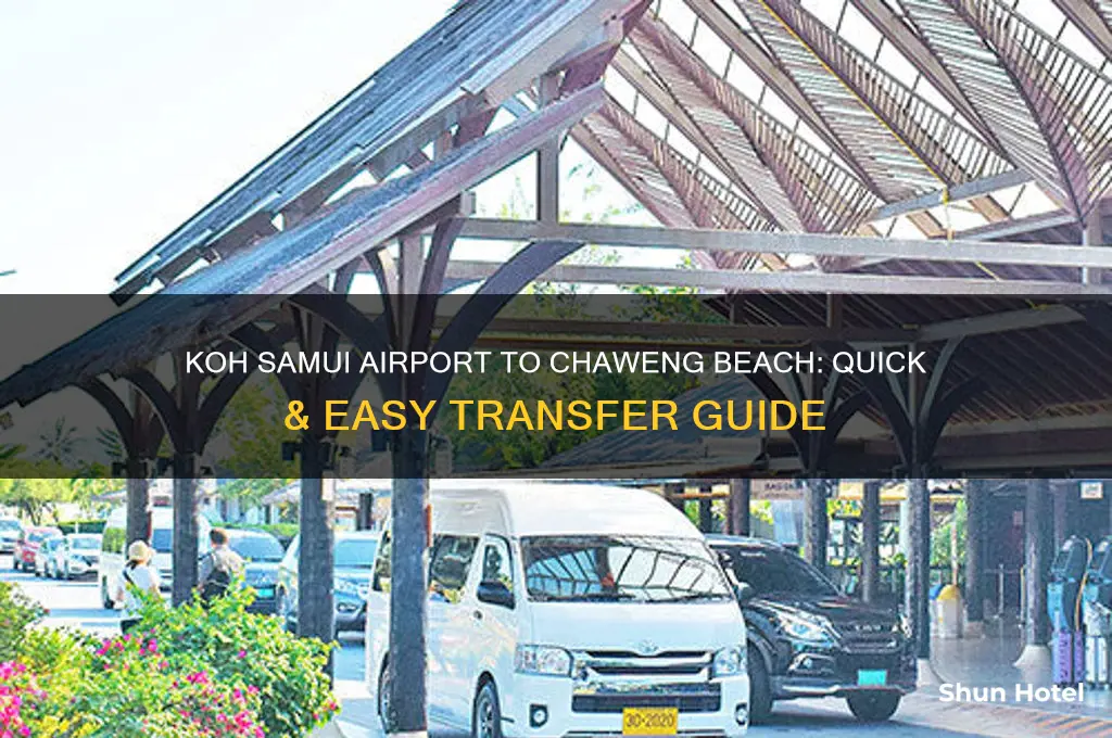 how to get from koh samui airport to chaweng beach