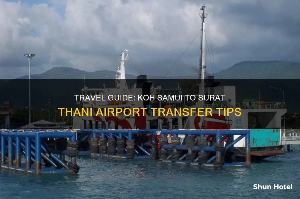 how to get from koh samui to surat thani airport