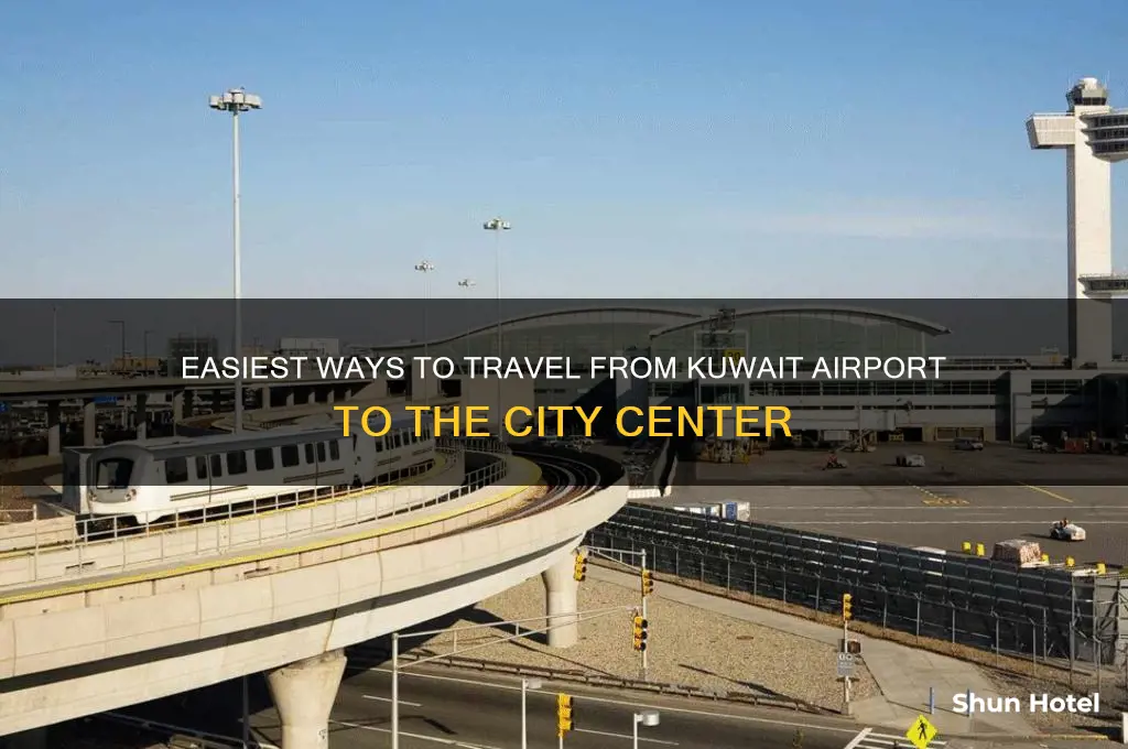 how to get from kuwait airport to city