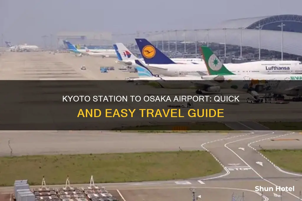 how to get from kyoto station to osaka airport