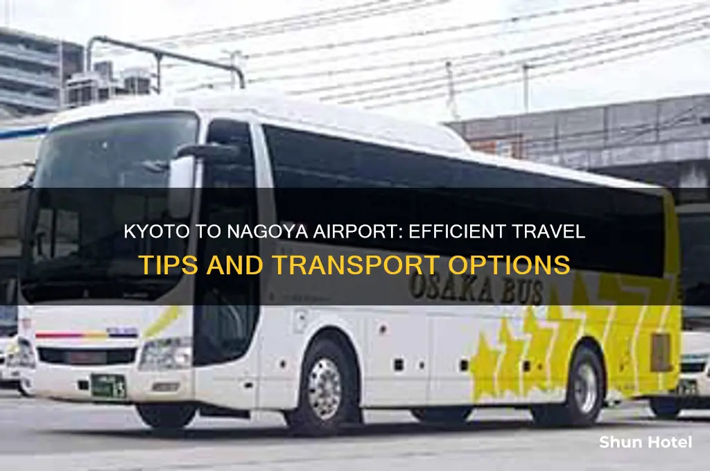 how to get from kyoto to nagoya airport