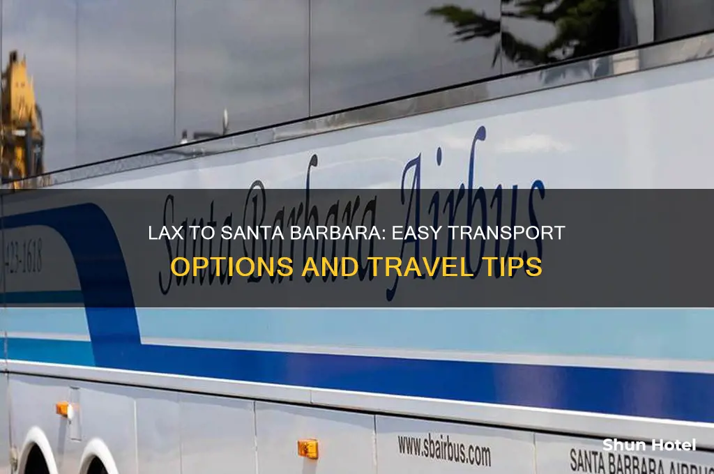 how to get from la airport to santa barbara