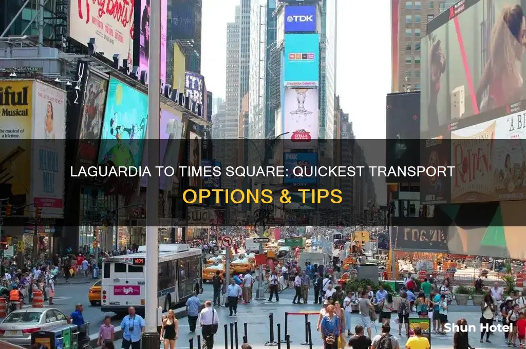 how to get from la guardia airport to times square