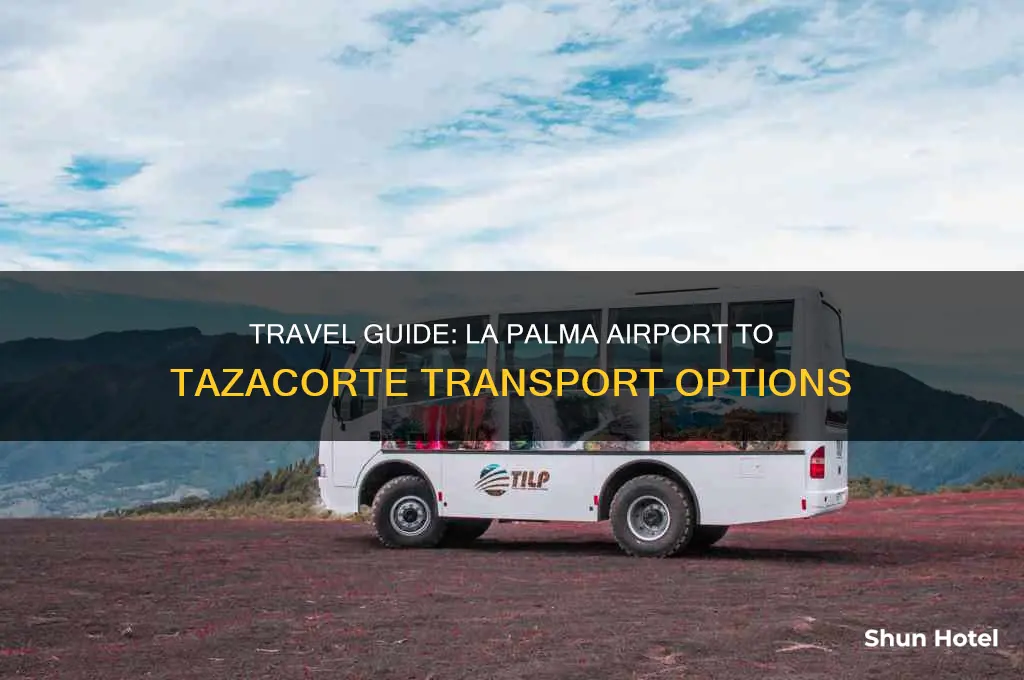 how to get from la palma airport to tazacorte