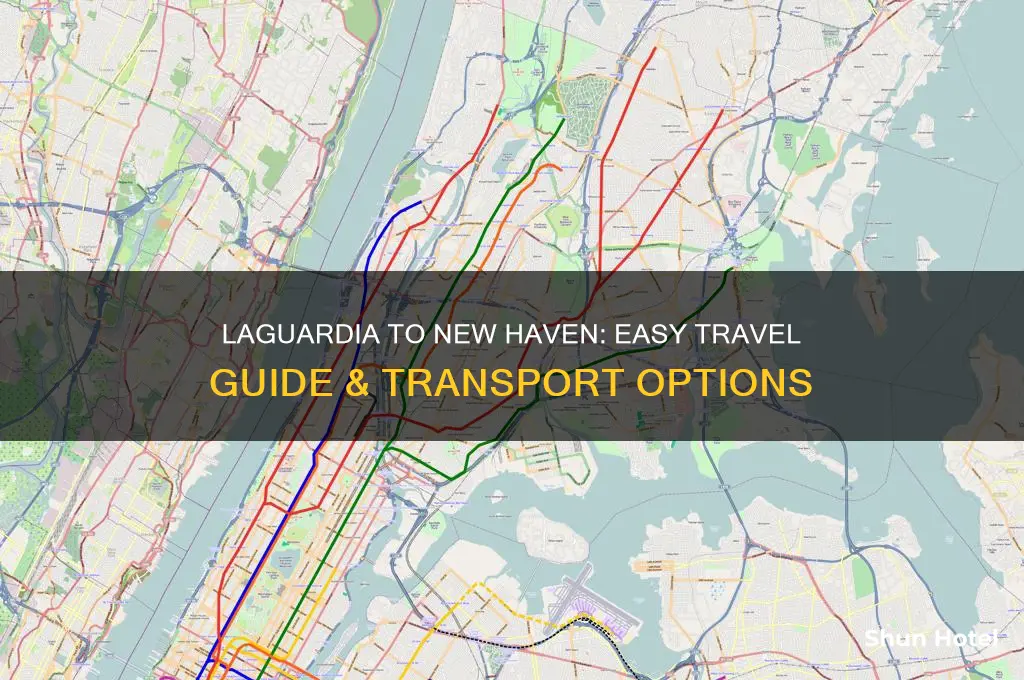 how to get from laguardia airport to new haven ct