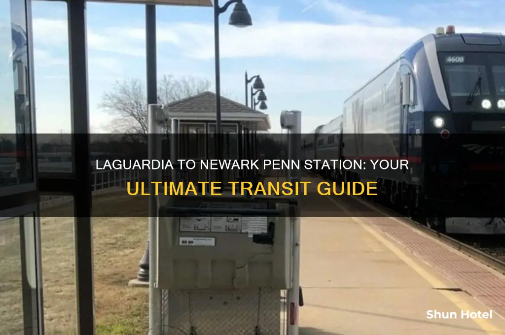 how to get from laguardia airport to newark penn station
