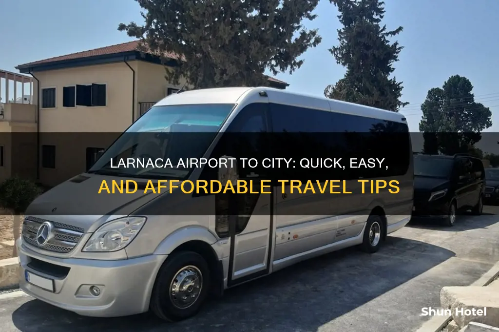 how to get from larnaca airport to city