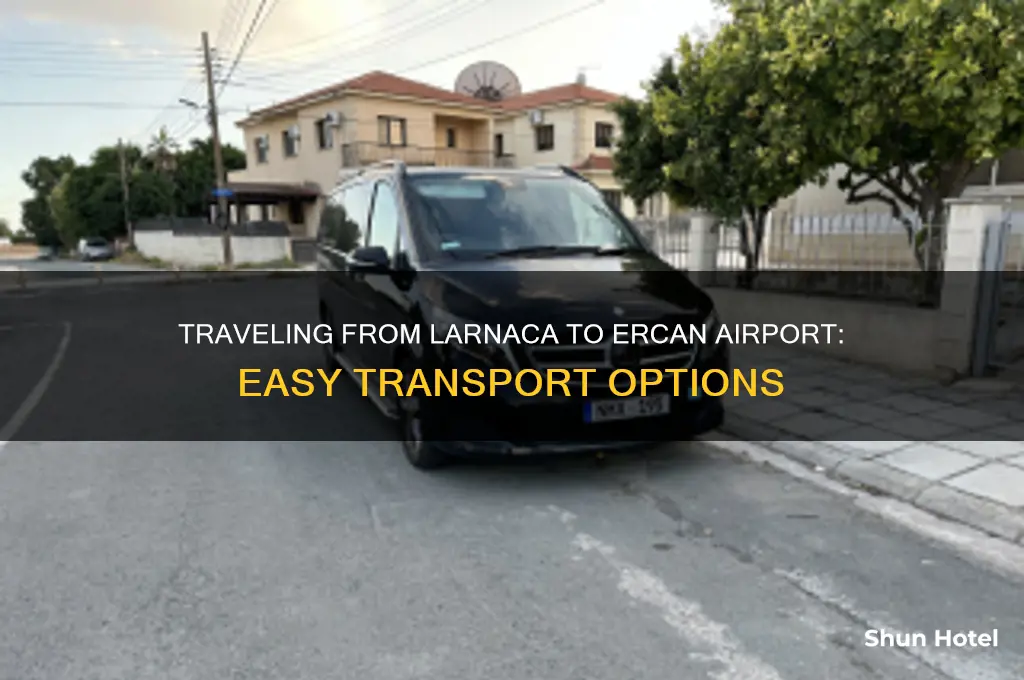 how to get from larnaca to ercan airport