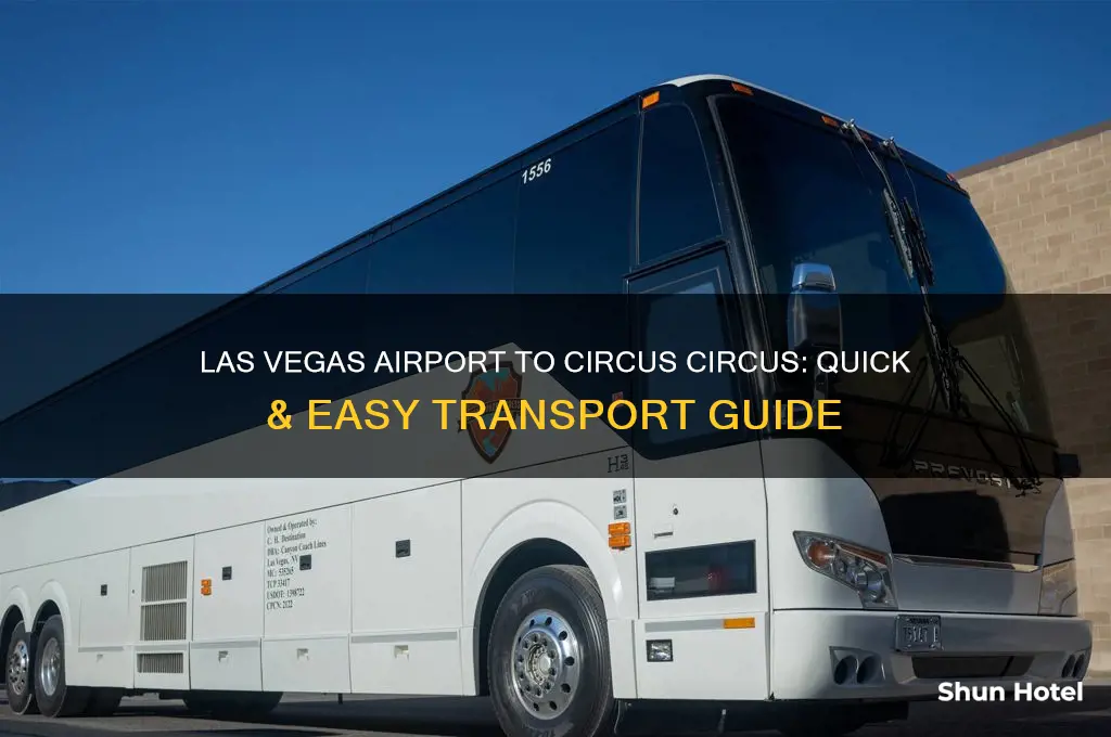 how to get from las airport to circus circus