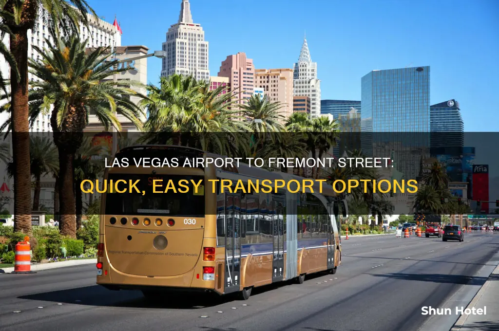 how to get from las vegas airport to fremont street