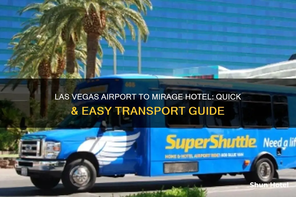 how to get from las vegas airport to mirage hotel
