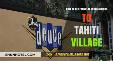Las Vegas Airport to Tahiti Village: Easy Transportation Guide