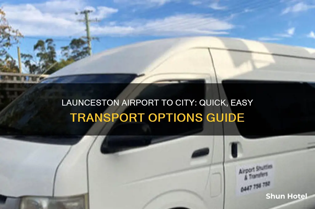 how to get from launceston airport to city
