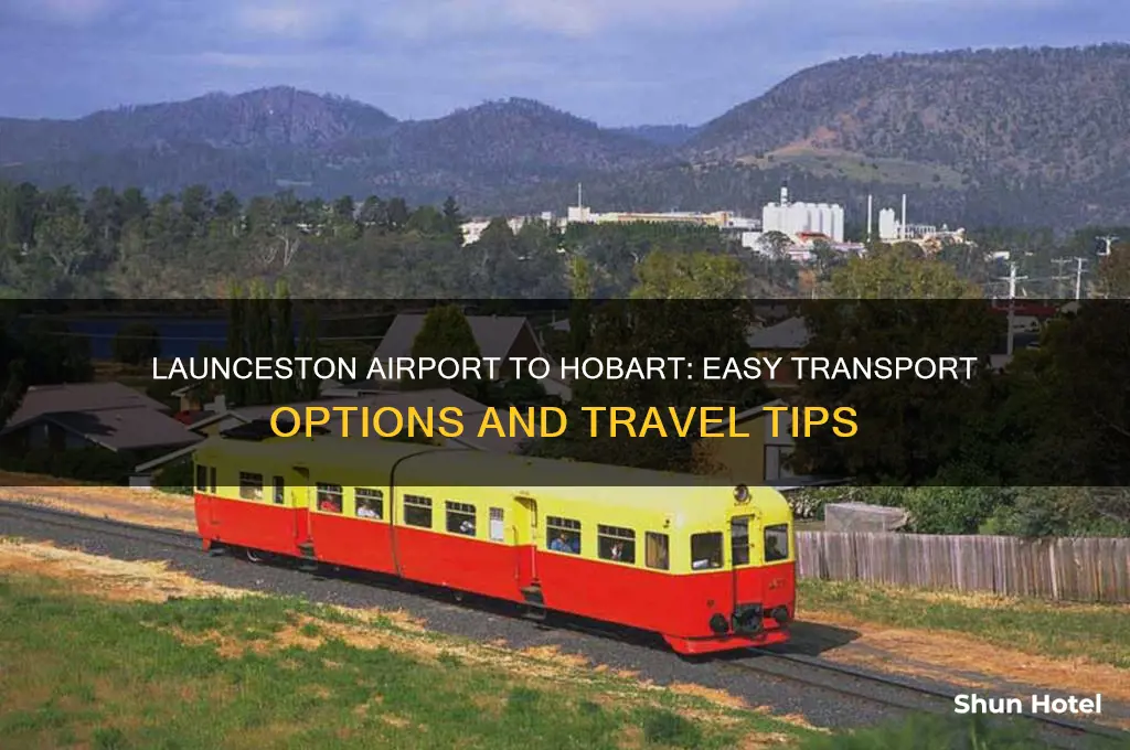 how to get from launceston airport to hobart