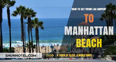 LAX to Manhattan Beach: Quick & Easy Transportation Guide