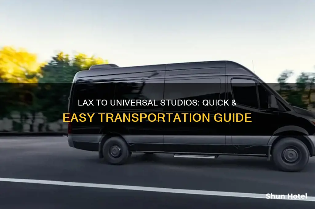 how to get from lax airport to universal studios