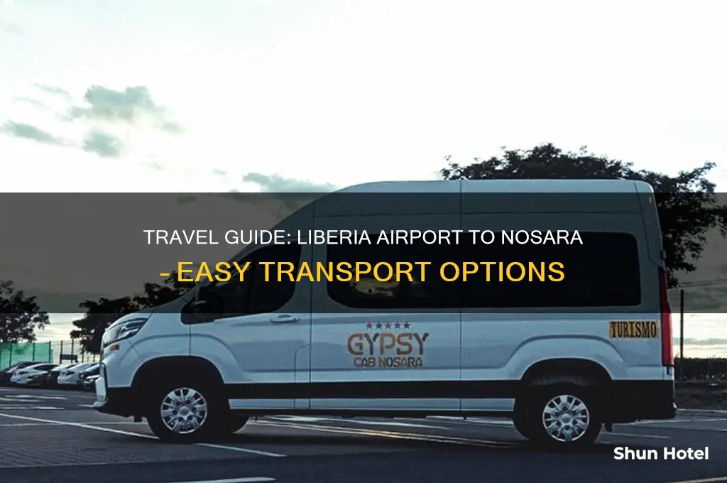 how to get from liberia airport to nosara