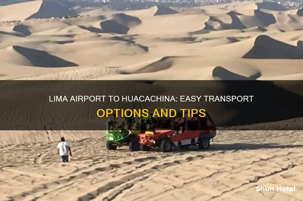 how to get from lima airport to huacachina
