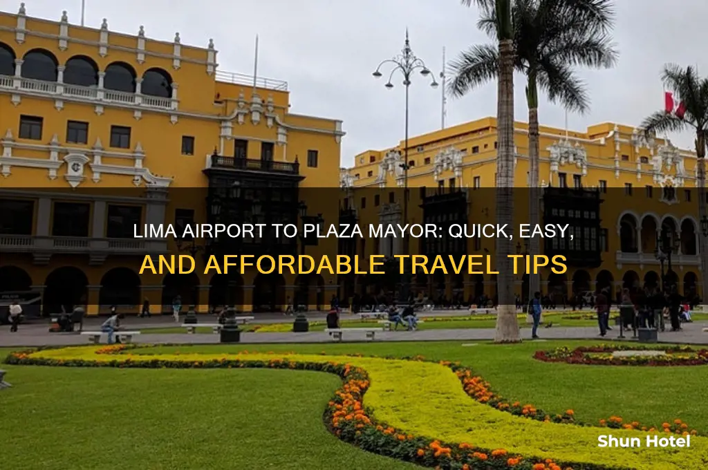 how to get from lima airport to plaza mayor