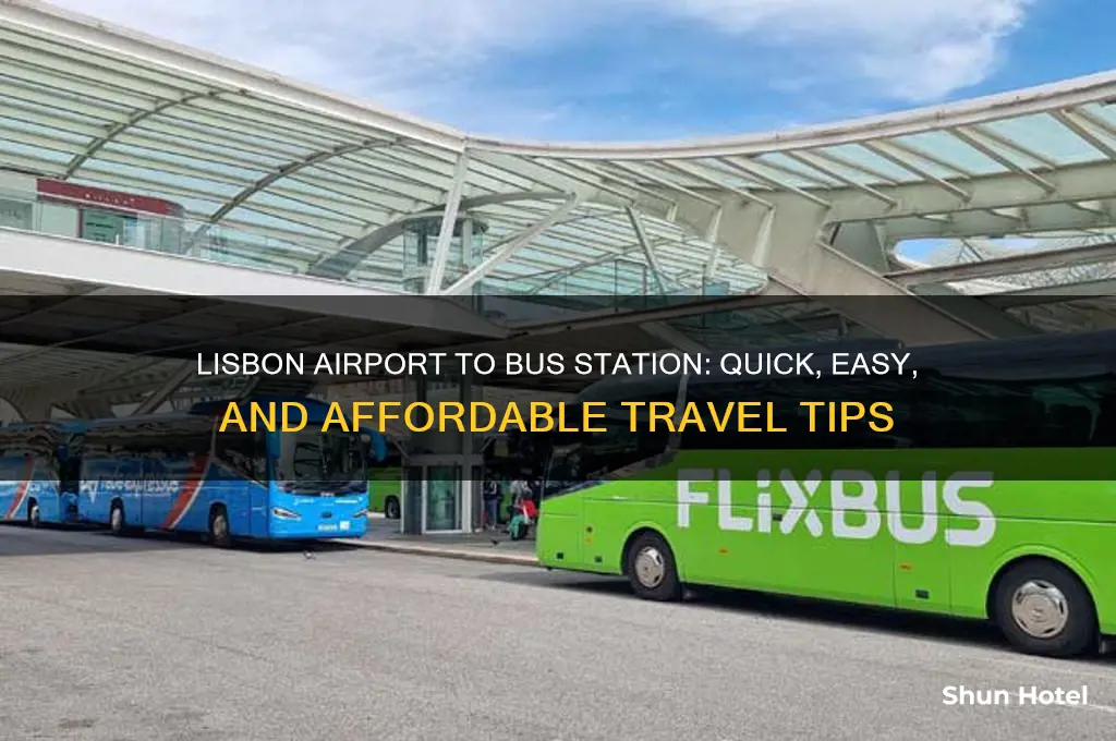 how to get from lisbon airport to bus station