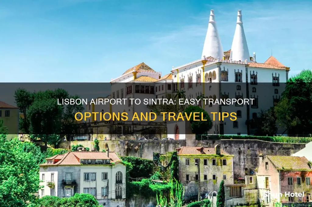 how to get from lisbon airport to sintra