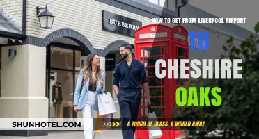 Liverpool Airport to Cheshire Oaks: Quick, Easy Travel Guide