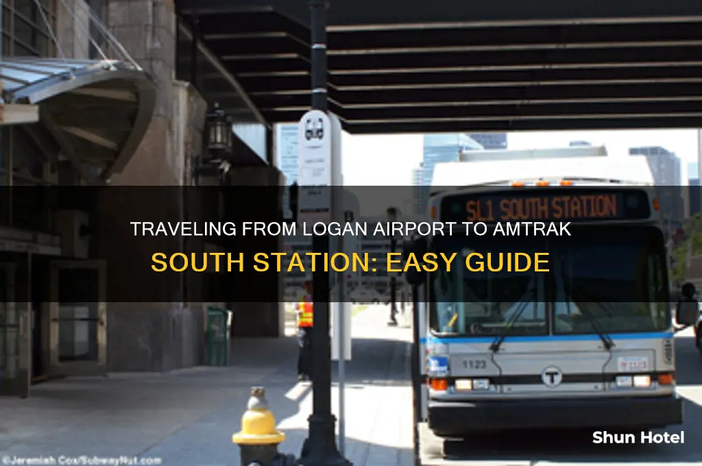 how to get from logan airport to amtrak south station
