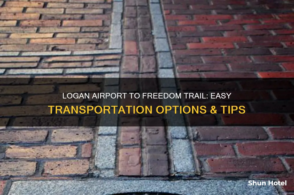 how to get from logan airport to freedom trail