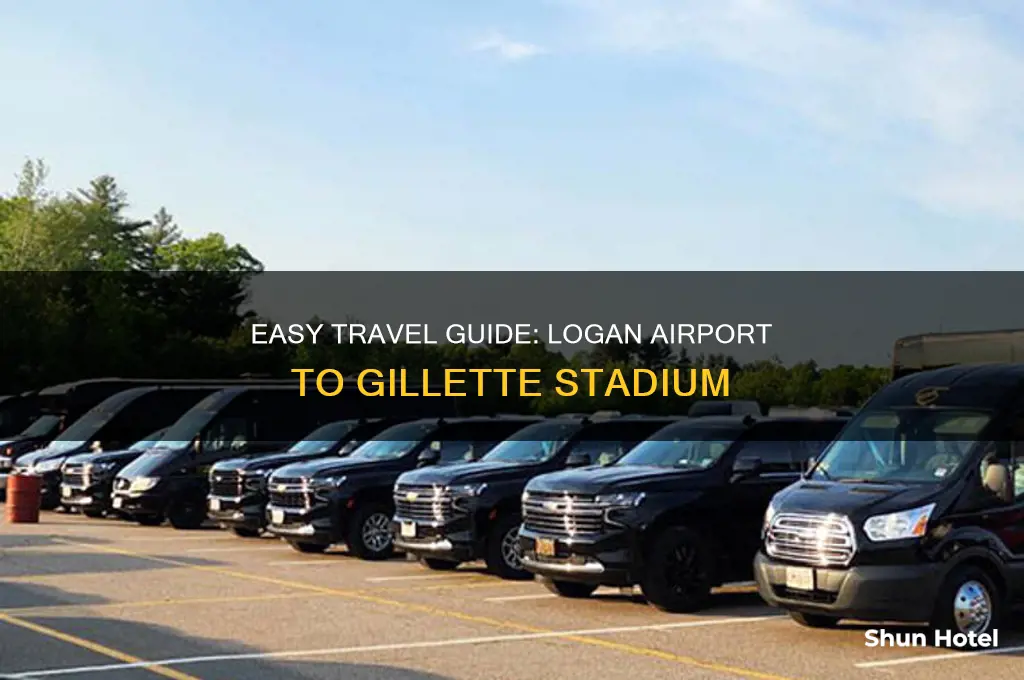 how to get from logan airport to gillette stadium
