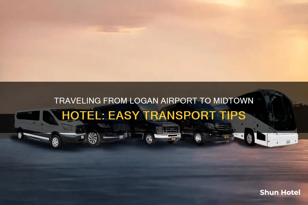 how to get from logan airport to midtown hotel