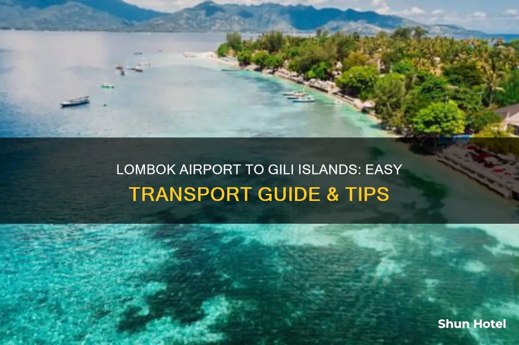 how to get from lombok airport to gili islands