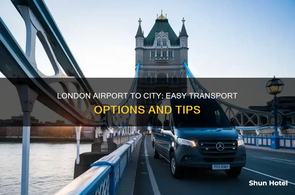 how to get from london airport to city