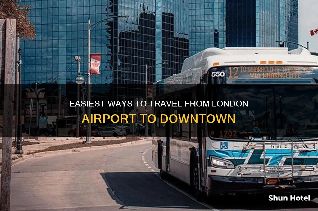 how to get from london airport to downtown