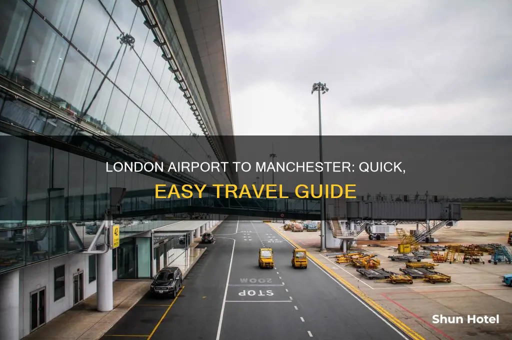 how to get from london airport to manchester