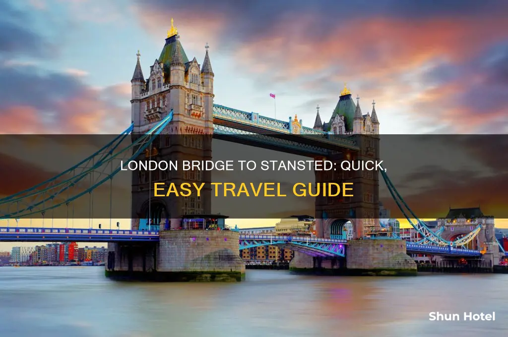 how to get from london bridge to stansted airport