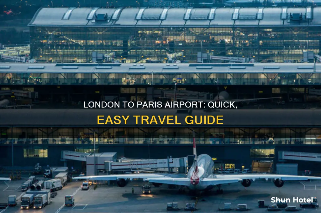 how to get from london to paris airport