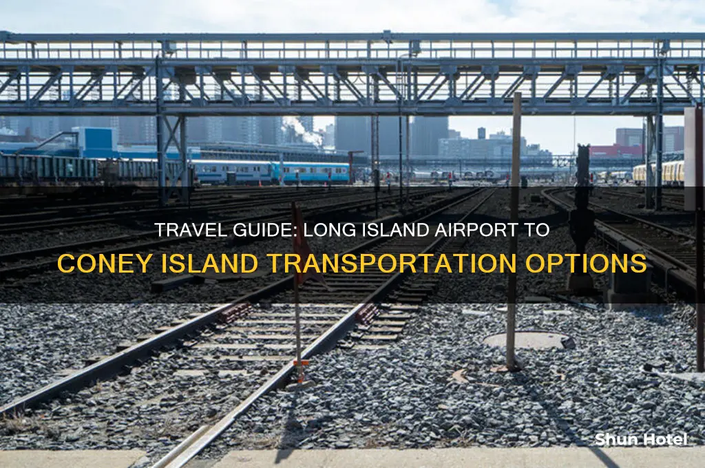 how to get from long island airport to coney island