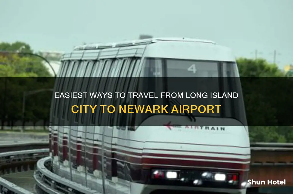 how to get from long island city to newark airport