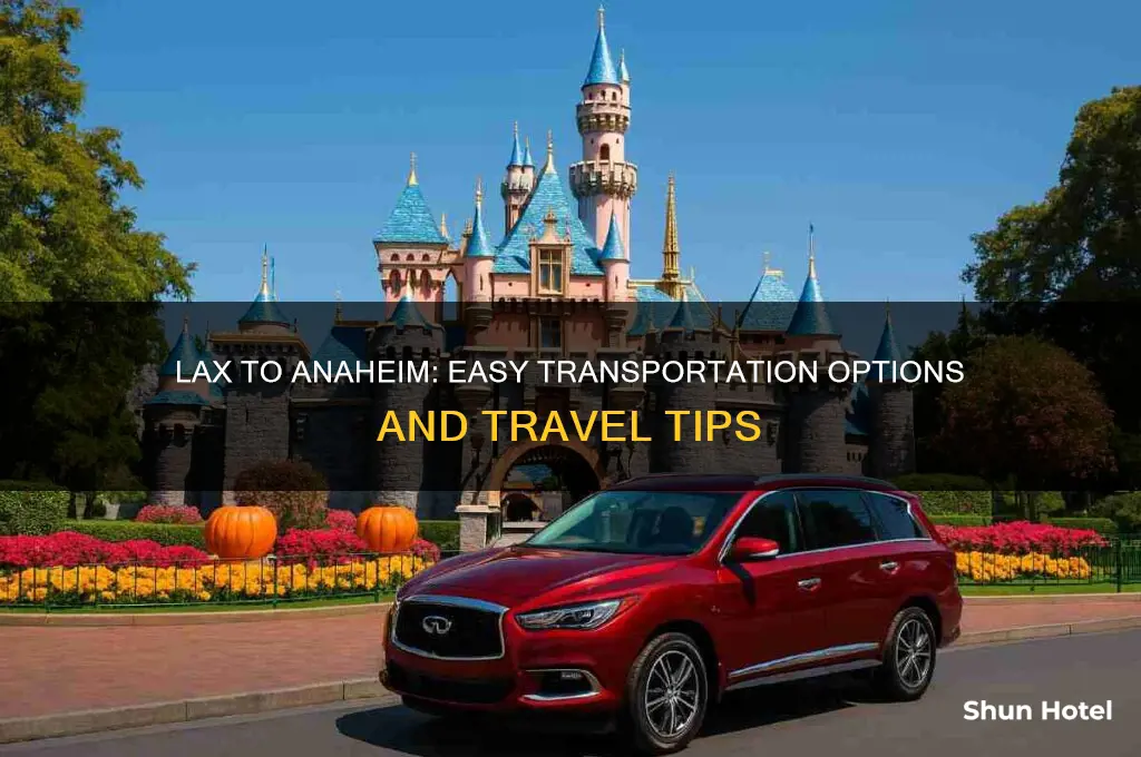 how to get from los angeles airport to anaheim